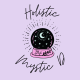 Holistic Mystic D